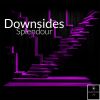 Download track Downsides