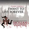 Download track I Want To Live Forever