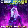 Download track Deep House Techno 2020 Top 100 Hits (2 Hr DJ Mix)