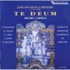 Download track 1. Te Deum Laudamus