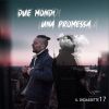 Download track Due Mondi, Una Promessa