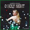 Download track O Holy Night