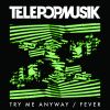 Download track Try Me Anyway (Zombie Disco Squad Remix)