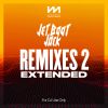 Download track The Rhythm Of The Night (Jet Boot Jack Remix - Extended)