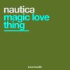 Download track Magic Love Thing (Original Mix)
