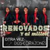 Download track Dos Corazones Al Ritmo De Uno