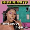 Download track Pretty Girls Do Trap Muzik