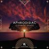 Download track Aphrodisiac