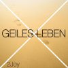 Download track Geiles Leben