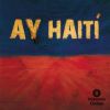 Download track Ay Haití! Dub Mad Rmx By Carlos Jean