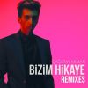 Download track Bizim Hikaye (Selçuk Şahin Remix)