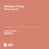 Download track Slumber Party