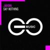 Download track Say Nothing