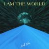 Download track I Am The World