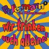 Download track Wir Sind Wieder Da!