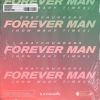 Download track Forever Man (How Many Times) (Extended Mix)