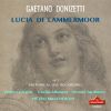 Download track Lucia Di Lammermoor, A. 46 Ancor Non Giunse (Live)