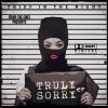 Download track Truly Sorry (UKG Mix)