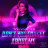 Download track Don't You Forget About Me (Radio Edit)