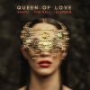 Download track Queen Of Love