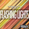 Download track Flashing Lights (Original Mix)