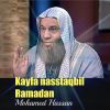 Download track Kayfa Nasstaqbil Ramadan, Pt. 2