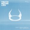 Download track Truth Never Lies (Carta Remix)