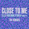 Download track Close To Me (Felix Cartal Remix)