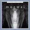 Download track Mogwai Fear Satan (My Bloody Valentine Remix)