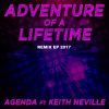 Download track Adventure Of A Lifetime 2017 (UK Club Extended Instrumental)