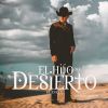 Download track El Hijo Del Desierto (Versión Banda)