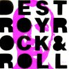 Download track Destroy Rock And Roll