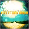 Download track Feel It Way Down (Raindropz! Remix Edit)
