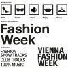 Download track Vienna Fashion Week Vol. 1. 1