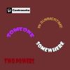 Download track Two Power - Someone Somewhere (In Sumertime) (Only 4 Dj´s)