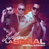 Download track La Señal (Jowell Y Randy)