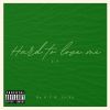 Download track Hard To Love Me