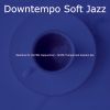 Download track Spectacular Moods For Downtown Cafes
