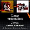 Download track If Only I Could Change Your Mind (Full Length Album Mix)