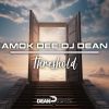 Download track Threshold (DJ Dean Extended Mix)