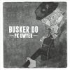 Download track Throwin' The Buskers Out