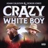 Download track White Boy