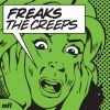 Download track The Creeps (You’re Giving Me) (Justin Robertson Remix)