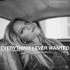Download track Everything I Ever Wanted