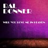 Download track Will You Love Me In Heaven