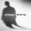 Download track Ten Feet Tall