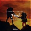 Download track Trust (Red And Black Remix)