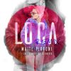 Download track Loca - Remix