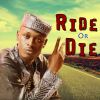 Download track Ride Or Die