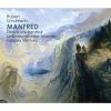 Download track Manfred, Op. 115, Act II Act II Beschworung Der Astarte